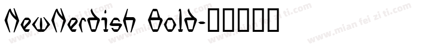 NewNerdish Bold字体转换